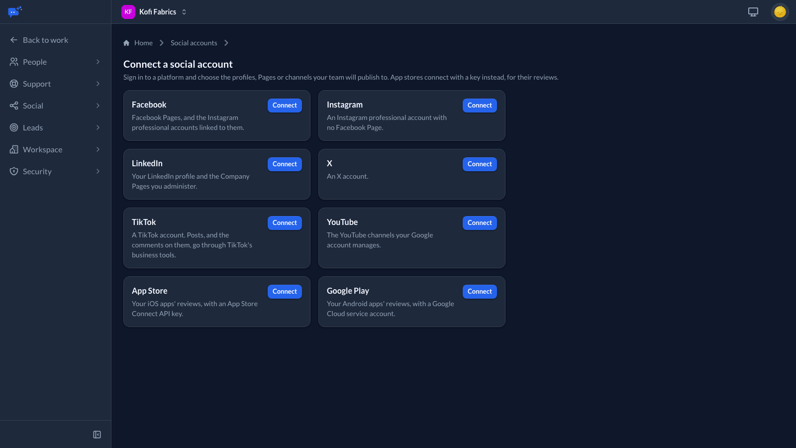 Connect a social account: Facebook, Instagram, LinkedIn, X, TikTok and YouTube, each with a Connect button and a line on what it connects, then App Store and Google Play, which connect with a key